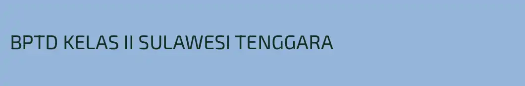 BPTD KELAS II SULAWESI TENGGARA